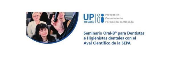 Seminario Oral B para Dentistas e Higienistas